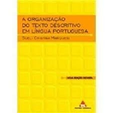 A Organização do Texto Descritivo Em Língua Portuguesa - 7238