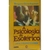 A Psicologia do Esotérico - 7863