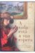 A Vida Está a Sua Espera - 14420