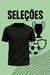 SELEÇÕES
