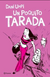 Un poquito tarada (Dani Umpi)