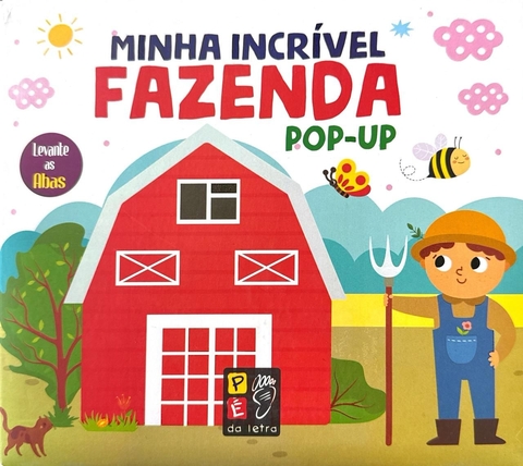 Livro Infantil Minha Incrível Fazenda Pop-up - Levante as Abas