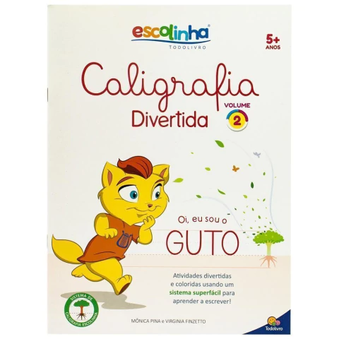 ESCOLHA O VOLUME - LIVRO INFANTIL - CALIGRAFIA DIVERTIDA ESCOLINHA