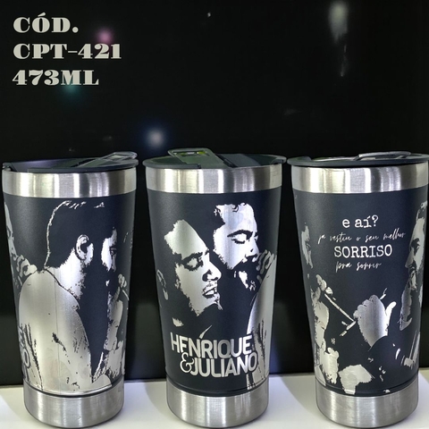 Copo Henrique & Juliano Térmico Inox 473ML com Tampa e Abridor- Gravação a Laser