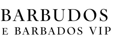 Barbudos e Barbados vip | Moda masculina