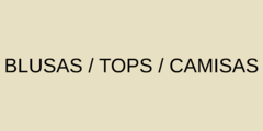 Banner de la categoría Blusas / Tops / Camisas