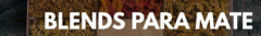 Banner de la categoría BLEND PARA MATE