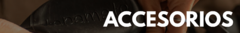 Banner de la categoría ACCESORIOS