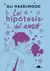 La hipótesis del amor