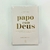 Papo com Deus - comprar online