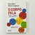 O corpo fala - comprar online