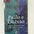 Paulo e Estêvão - comprar online