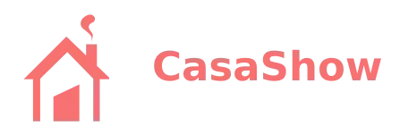 Casa Show
