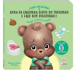 Trocando A Fralda Pelo Troninho - Livro Para Desfralde