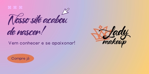 Imagem do banner rotativo Lady Makeup