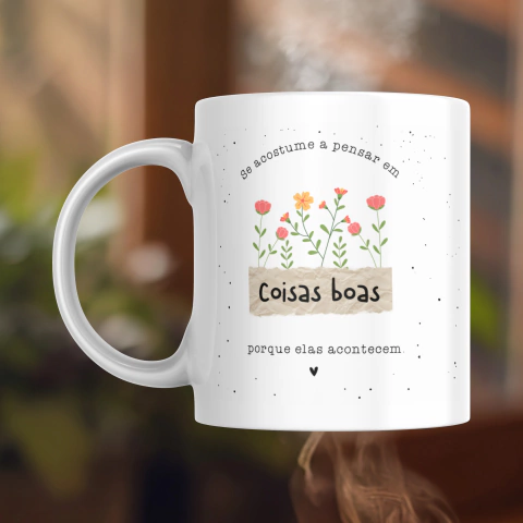 Caneca - Coisas boas - Frases - comprar online
