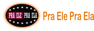 Pra Ele Pra Ela