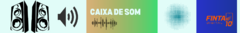 Banner da categoria Caixas de som