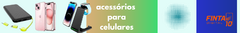 Banner da categoria Acessórios para celulares 