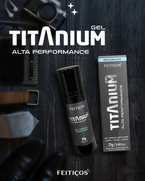 Titanium Gel Especial Alta Performance Feitiços Aromáticos 25g