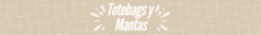 Banner de la categoría Totebags y Mantas