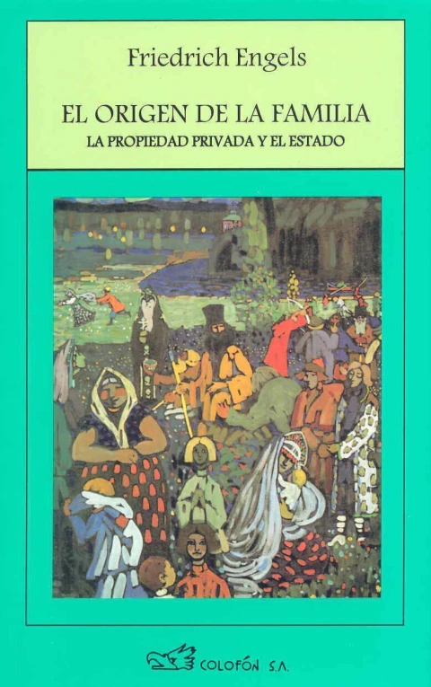 El origen de la familia [Paperback] Engels, Friedrich