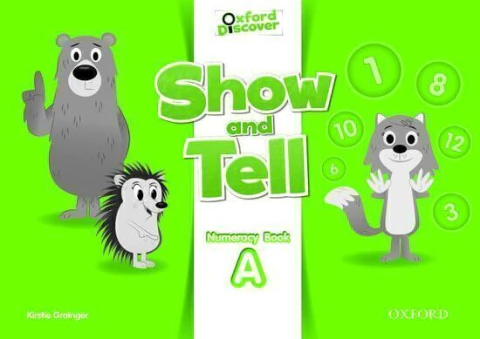 Oxford show and tell: Numeracy book A [Paperback] Groinger, Kristie