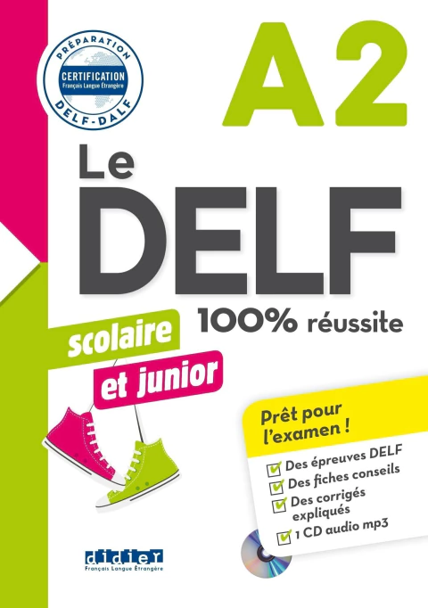 Le Delf Scolaire Et Junior. 100% Réussite, A2 (+ CD) [Paperback] Boyer-Dalat, Martine; Chrétien, Romain and Frappe, Nicolas