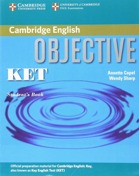 OBJECTIVE KET STUDENTS BOOK Capel, Annette