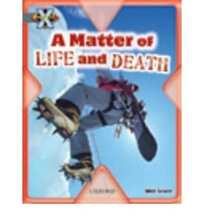 Project X: Dilemmas and Decisions: A Matter of Life and Death [Paperback]