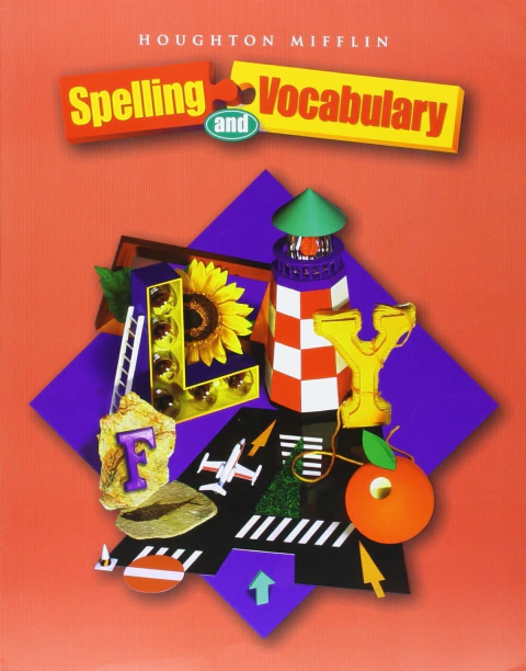 Houghton Mifflin Spelling and Vocabulary: Level 6 HOUGHTON MIFFLIN