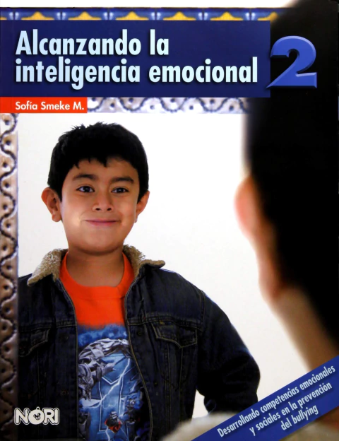 ALCANZANDO LA INTELIGENCIA EMOCIONAL 2 [Paperback] Sofia Mizrahi Smeke