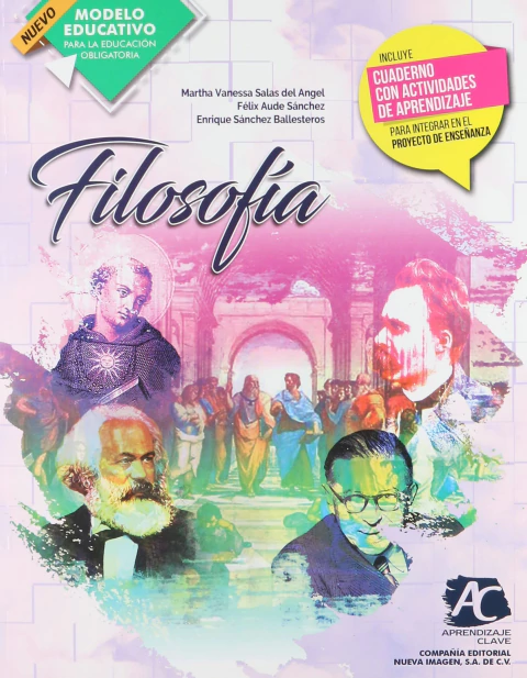 FILOSOFIA NUEVO MODELO EDUCATIVO PARA LA EDUCACION OBLIGATORIA [Paperback] Salas Del Angel, Martha Vanessa; Aude Sánchez, Félix and Sánchez Ballesteros, Enrique