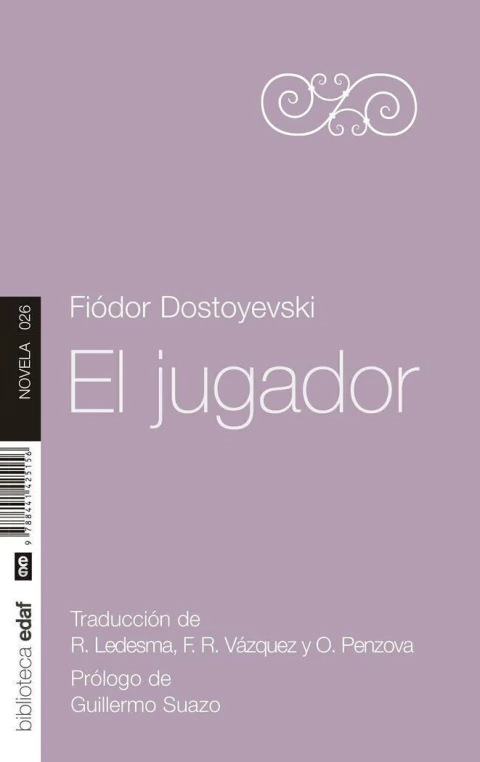 El jugador: . [Paperback] Fiodor Mijailovich Dostoievski