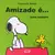 Livro Amizade é... Para Sempre - Charles M. Schulz - Snoopy na internet