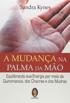 A MUDANCA NA PALMA DA MAO