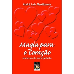 MAGIA PARA O CORAÇÃO