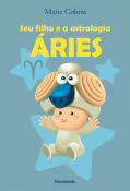 ÁRIES - Seu Filho e a Astrologia