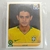 Figurinha RECORTADA 495 - JOSUÉ - BRASIL, da Coleção Panini Copa do Mundo 2010 - comprar online