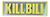 Kill Bill Placa 3d Decoração Home Theater Cinema Tarantino - comprar online