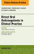 Direct Oral Anticoagulants in Clinical Practice, An Issue of Hematology/Oncology Clinics of North America