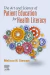 The Art and Science of Patient Education for Health Literacy