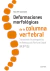 Deformaciones morfológicas de la columna vertebral