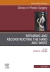 Repairing and Reconstructing the Hand and Wrist, An Issue of Clinics in Podiatric Medicine and Surgery