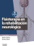Fisioterapia en la rehabilitación neurológica