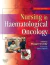 Nursing in Haematological Oncology E-Book