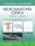 Neuroanatomía clínica. Texto y atlas