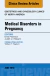 Medical Disorders in Pregnancy, An Issue of Obstetrics and Gynecology Clinics