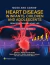 Moss and Adams' Heart Disease in Infants, Children, and Adolescents: From Fetal Through Adult Life