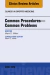 Common Procedures--Common Problems, An Issue of Clinics in Sports Medicine